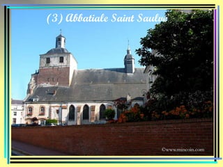 (3) Abbatiale Saint Saulve 