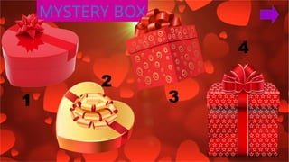 1
2
3
4
MYSTERY BOX
 