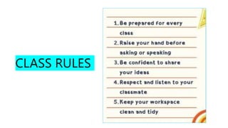 CLASS RULES
 