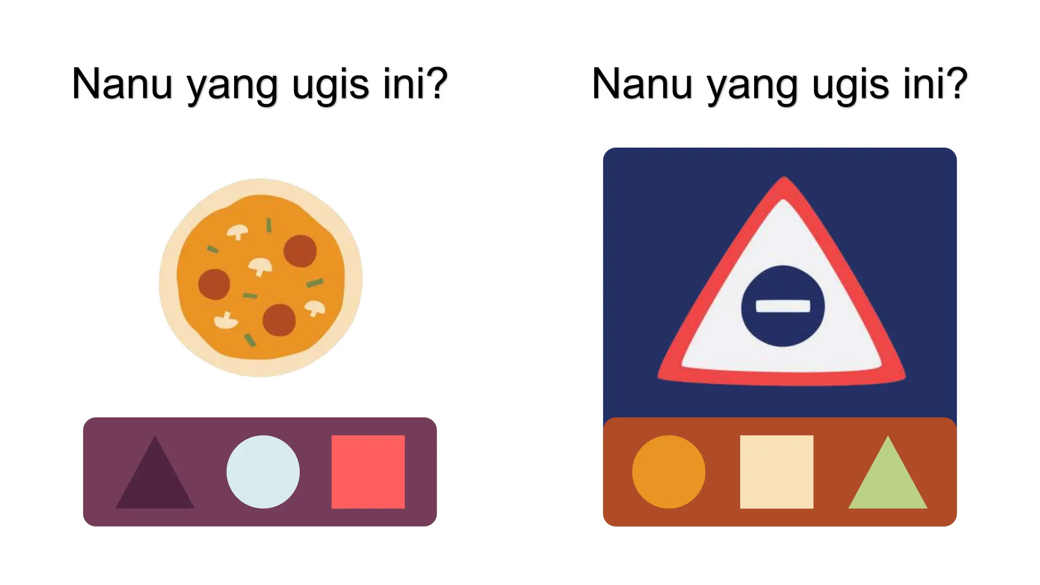 Nanu yang ugis ini?
Nanu yang ugis ini?