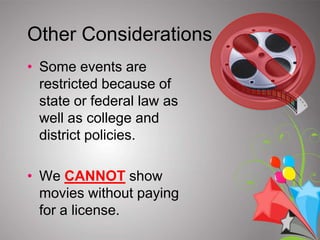 For all food sales, you must go through Chartwells before seeking outside food services for any event over $100.00. Facility CancellationsAt least 24-48 hours is required to cancel an event.Repeated failure to properly cancel facility reservations can result in the club losing their facility reservation privileges.