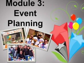 Module 3: Event Planning 
