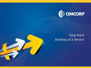 Total Point Desktop as a Service 