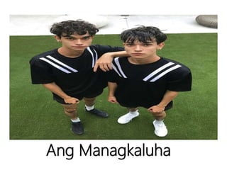 Ang Managkaluha
 