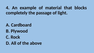 Block Light Science cot science 5 COVERS THE TOPIC about light | PPTX