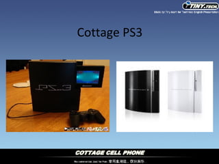 Cottage PS3 