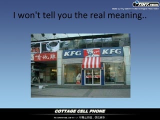 I won't tell you the real meaning.. 