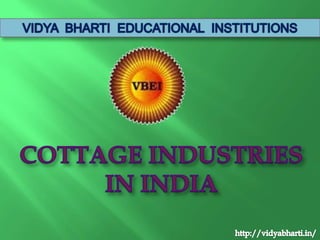 Cottage industries in india