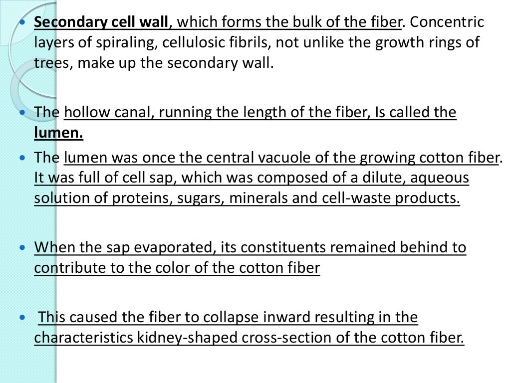 Cotton fiber manufacturing, physical and chemical properties