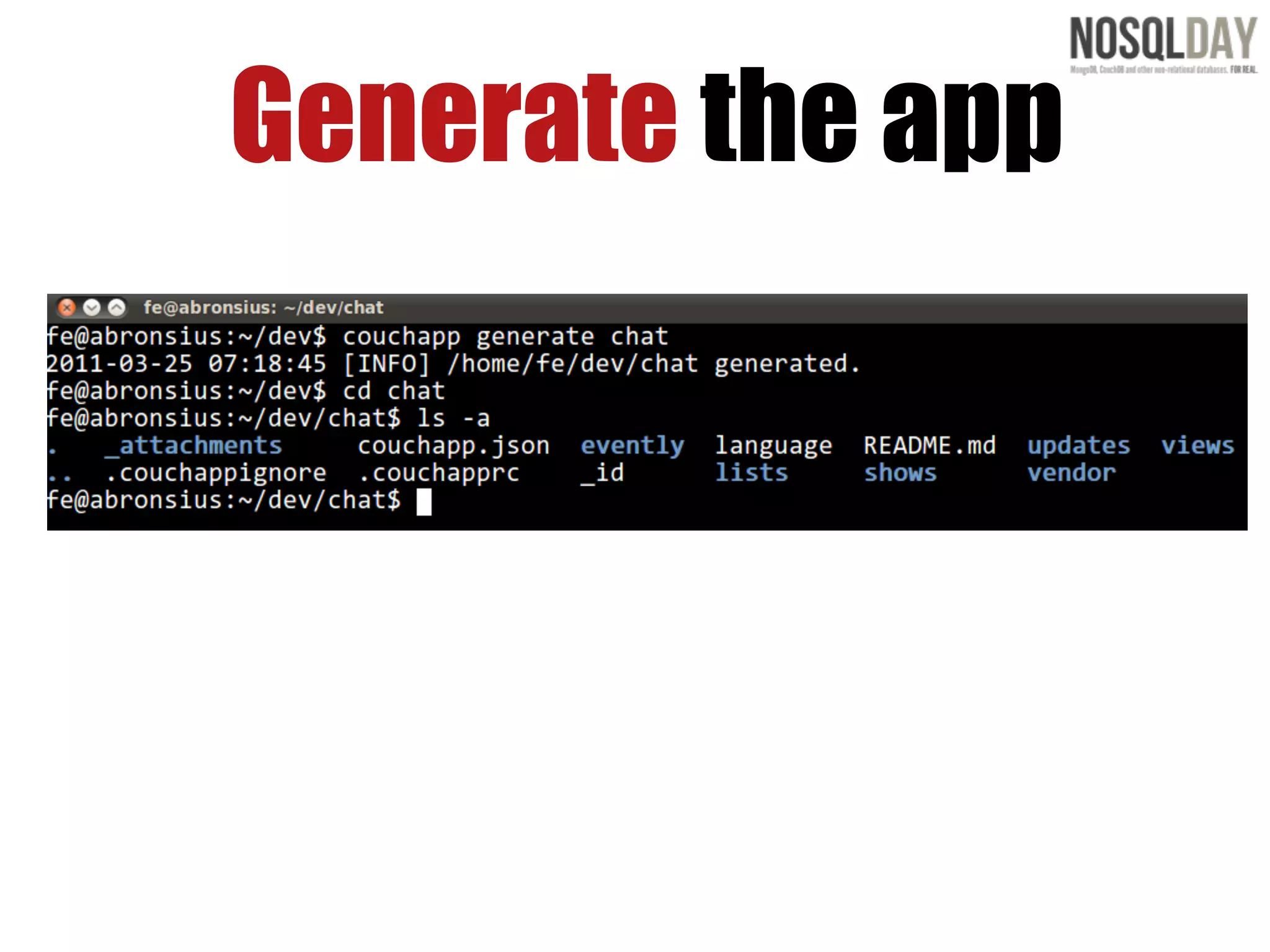 Generate the app
 