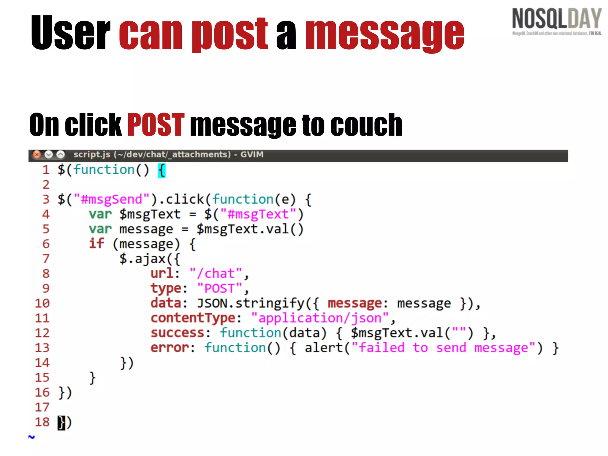 User can post a message

On click POST message to couch
 