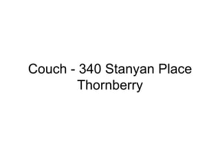Couch - 340 Stanyan Place Thornberry 