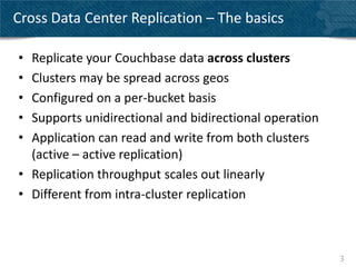 Couchbase Server 2.0 - XDCR - Deep dive | PPTX