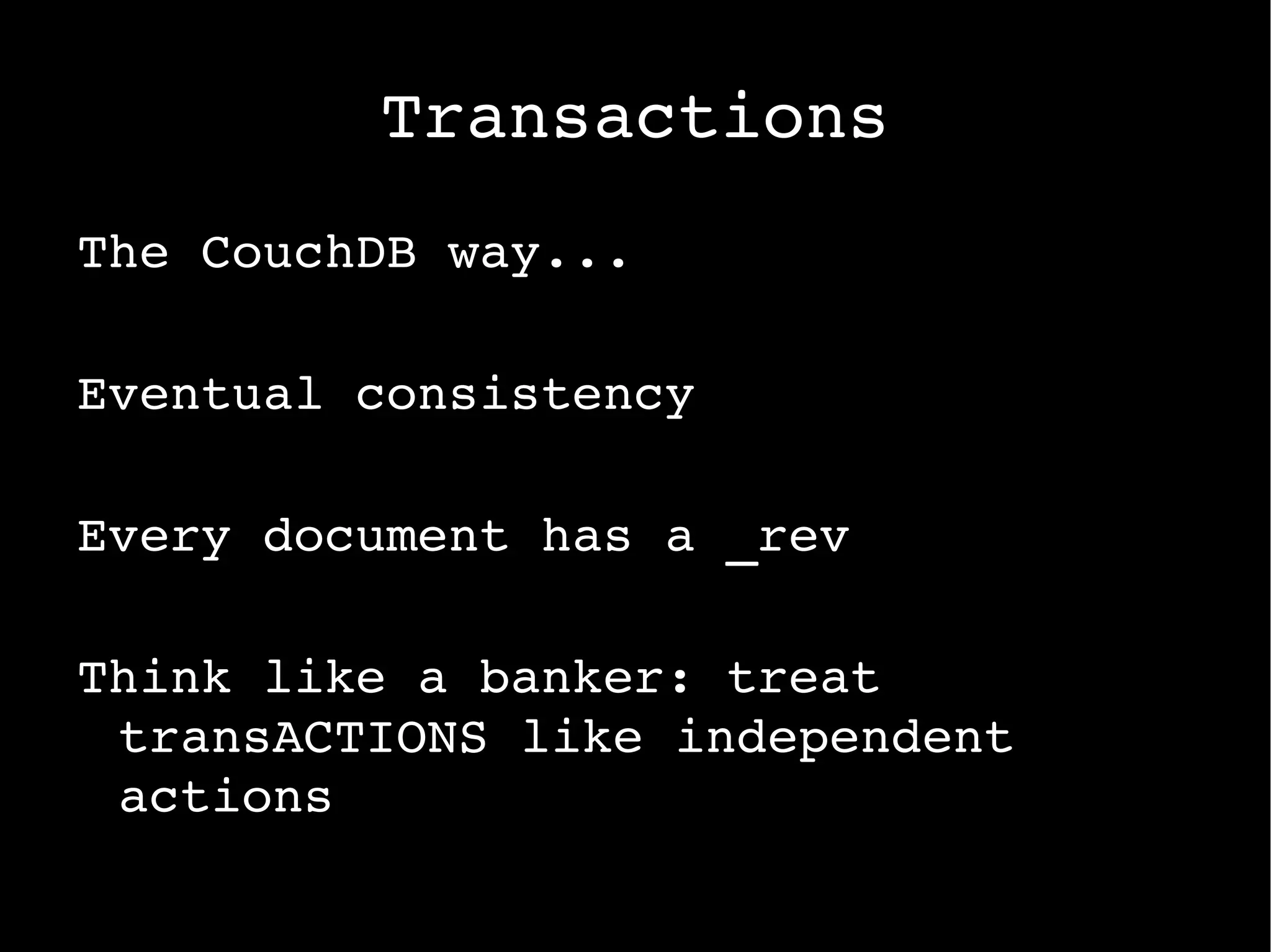Stores everything in JSON 