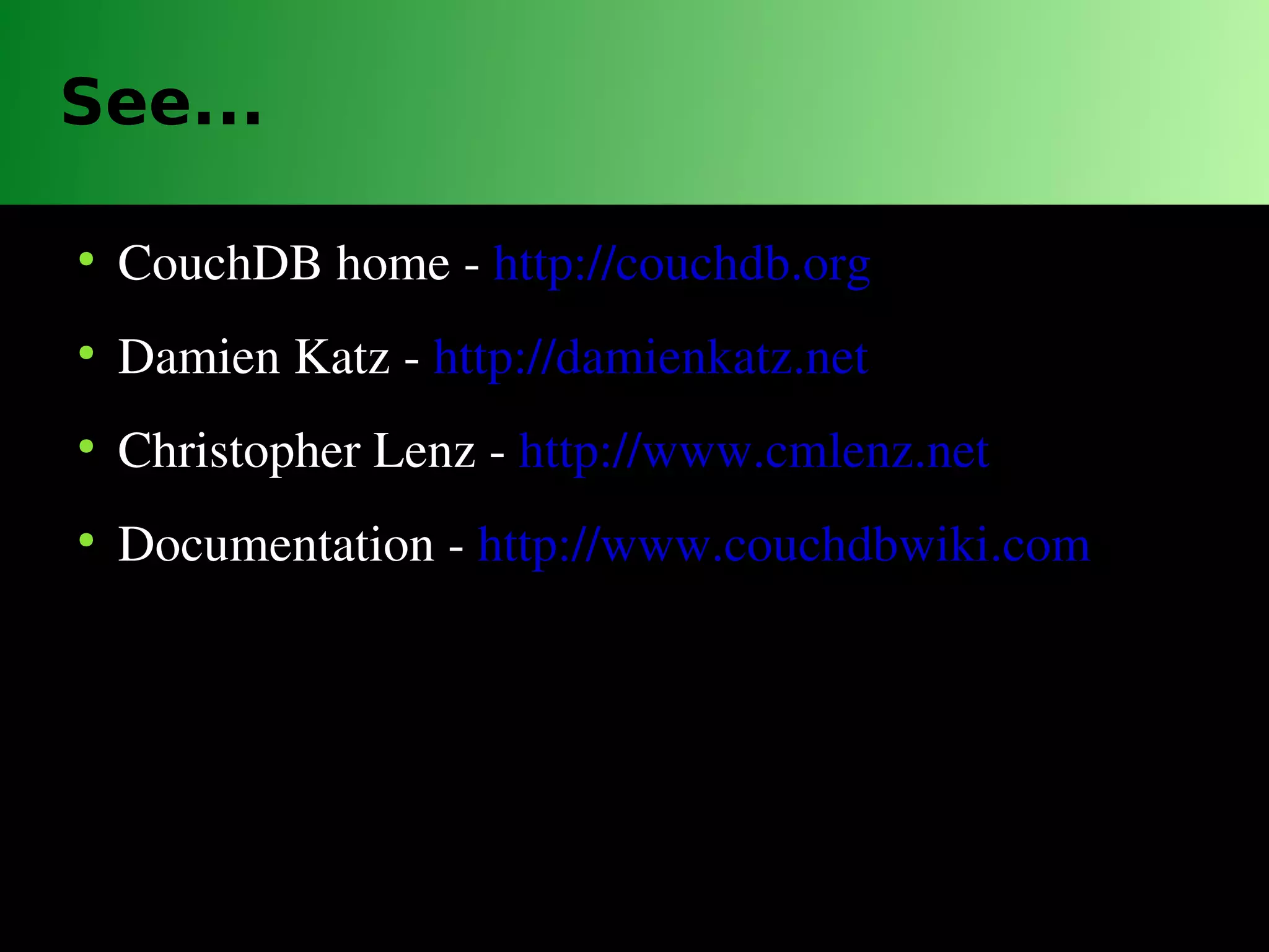 CouchDB is sacrilege... mmm, delicious sacrilege