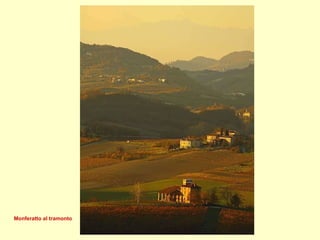 Monferatto al tramonto 