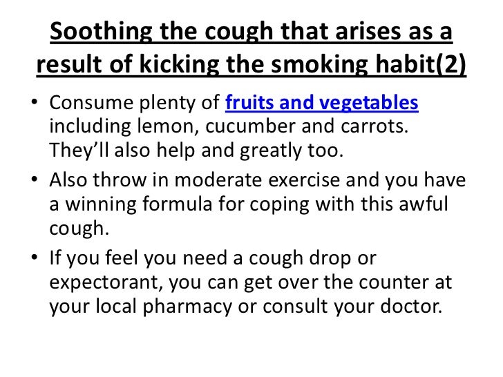 Coughing after quitting cigarettes