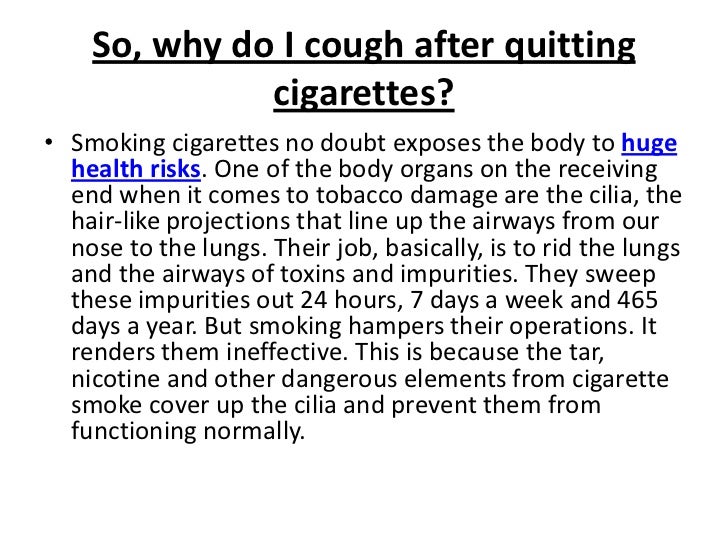 Coughing after quitting cigarettes