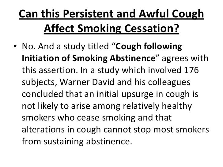 Coughing after quitting cigarettes