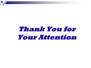 Thank You for Your Attention 