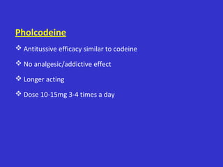 Pharmacotherapy of cough | PPT