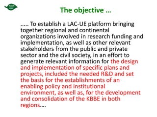 Could ciat  be(come)  the latin-american convening centre on the knowledge based bio-economy?