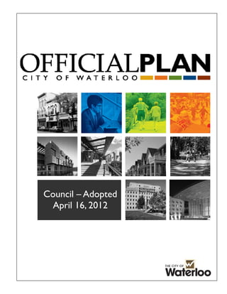 Council – Adopted
 April 16, 2012
 