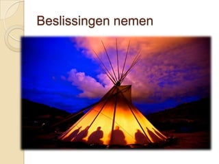Beslissingen nemen
 