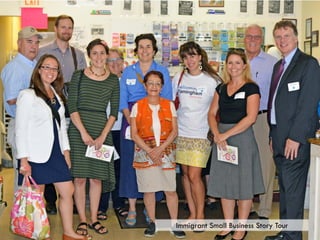 Immigrant Small Business Story Tour
 