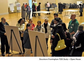 Downtown Framingham TOD Study – Open House
 