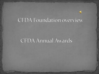 Council of fashion designers of america, inc2