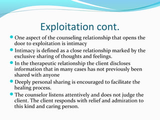 Client Exploitation Counseling presentation1 | PPT