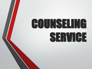 COUNSELING
SERVICE
 