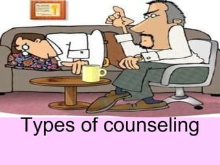Types of counseling 