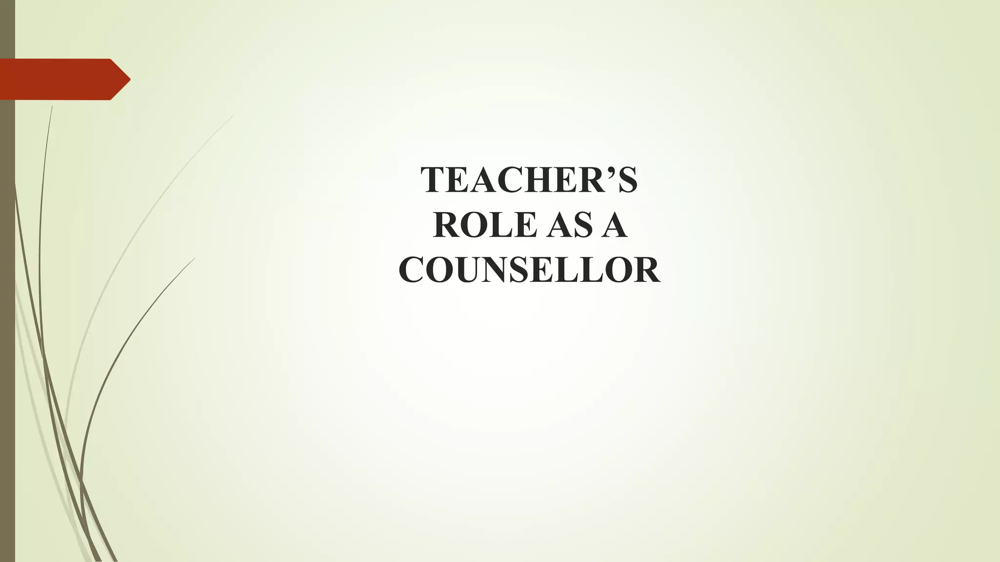 Teacher As A Counselor | PPTX
