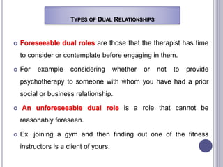 Dual and multiple relationships in counselling | PPTX