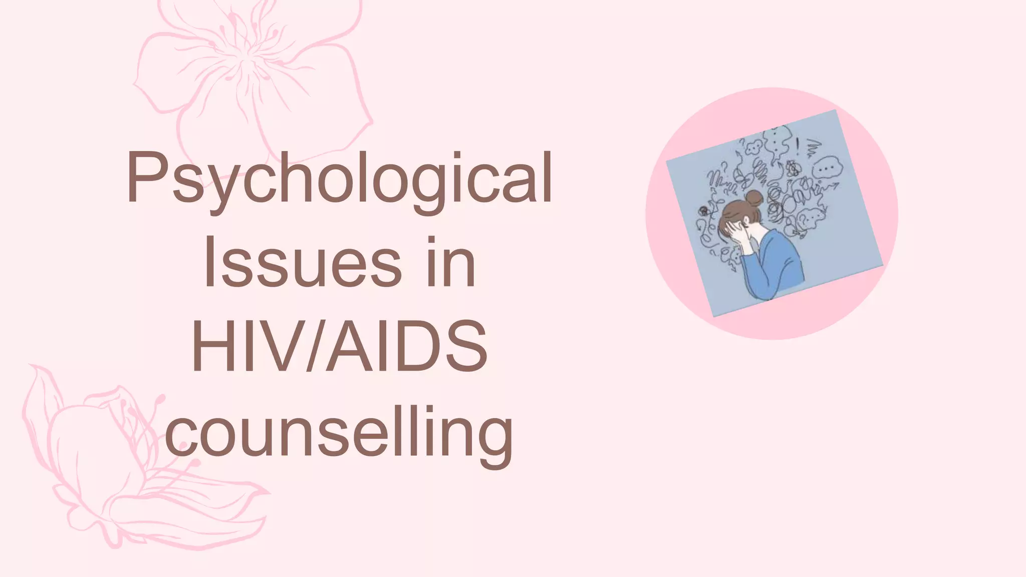 Counselling for HIV/AIDS | PPTX
