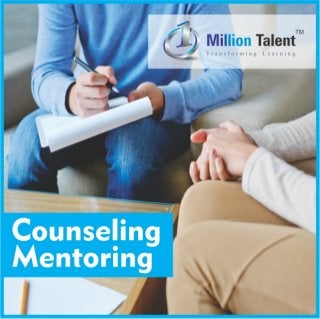 Counselling, mentoring & personal coaching at ONE MILLION TALENT