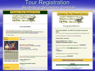 Tour Registration
Students or Secondary Contacts
 