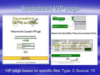 Specialized VIP page
VIP page based on specific filter Type: C Source: 10
 