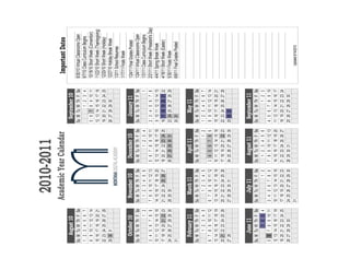 2010-2011
                                    Academic Year Calendar                                                                                 Important Dates
      August 10                                                                                           September 10
Su   M    Tu   W    Th   F    Sa                                                                     Su M Tu W           Th   F    Sa   8/30/10 Virtual Classrooms Open
 1   2     3    4    5    6    7                                                                              1           2    3    4   9/7/10 Class Curriculum Begins
 8   9    10   11   12   13   14                                                                      5 6 7 8             9   10   11   10/18/10 Short Week (Convention)
15   16   17   18   19   20   21                                                                     12 13 14 15         16   17   18   11/22/10 Short Week (Thanksgiving)
22   23   24   25   26   27   28                                                                     19 20 21 22         23   24   25   12/20/10 Short Week (Holiday)
29   30   31                                                                                         26 27 28 29         30             12/27/10 Holiday Break Week
                                                                                                                                        1/3/11 School Resumes
                                                                                                                                        1/17/11 Finals Week
     October 10                      November 10                      December 10                          January 11                   1/24/11 Final Grades Posted
Su M Tu W Th F                Sa   Su M    Tu   W    Th   F    Sa   Su M Tu W         Th   F    Sa   Su M Tu W Th F Sa                  1/24/11 Virtual Classrooms Open
               1              2       1     2    3    4    5    6            1         2    3    4                     1                1/31/11 Class Curriculum Begins
 3 4 5 6 7 8                  9    7 8      9   10   11   12   13   5 6 7 8           9    10   11   2 3 4 5 6 7 8                      2/21/11 Short Week (President's Day)
10 11 12 13 14 15             16   14 15   16   17   18   19   20   12 13 14 15       16   17   18    9 10 11 12 13 14 15               4/4/11 Spring Break Week
17 18 19 20 21 22             23   21 22   23   24   25   26   27   19 20 21 22       23   24   25   16 17 18 19 20 21 22               4/18/11 Short Week (Easter)
24 25 26 27 28 29             30   28 29   30                       26 27 28 29       30   31        23 24 25 26 27 28 29               5/30/11 Finals Week
31                                                                                                   30 31                              6/6/11 Final Grades Posted

     February 11                       March 11                             April 11                           May 11
Su M Tu        W    Th   F    Sa   Su M Tu      W    Th   F    Sa   Su M Tu W Th F              Sa   Su   M    Tu   W    Th   F    Sa
       1       2     3    4    5         1      2     3    4    5                  1            2    1    2     3    4    5    6    7
 6 7 8         9    10   11   12   6 7 8        9    10   11   12   3 4 5 6 7 8                 9    8    9    10   11   12   13   14
13 14 15       16   17   18   19   13 14 15     16   17   18   19   10 11 12 13 14 15           16   15   16   17   18   19   20   21
20 21 22       23   24   25   26   20 21 22     23   24   25   26   17 18 19 20 21 22           23   22   23   24   25   26   27   28
27 28                              27 28 29     30   31             24 25 26 27 28 29           30   29   30   31



          June 11                          July 11                      August 11                         September 11
Su M Tu W           Th   F    Sa   Su M Tu W Th F              Sa   Su M    Tu   W    Th   F    Sa   Su M Tu W Th             F    Sa
         1           2    3    4                  1            2       1     2    3    4    5    6               1            2     3
 5 6 7 8             9   10   11   3 4 5 6 7 8                 9    7 8      9   10   11   12   13   4 5 6 7 8                9    10
12 13 14 15         16   17   18   10 11 12 13 14 15           16   14 15   16   17   18   19   20   11 12 13 14 15           16   17
19 20 21 22         23   24   25   17 18 19 20 21 22           23   21 22   23   24   25   26   27   18 19 20 21 22           23   24
26 27 28 29         30             24 25 26 27 28 29           30   28 29   30   31                  25 26 27 28 29           30
                                   31                                                                                                           Updated 8/14/2010
 