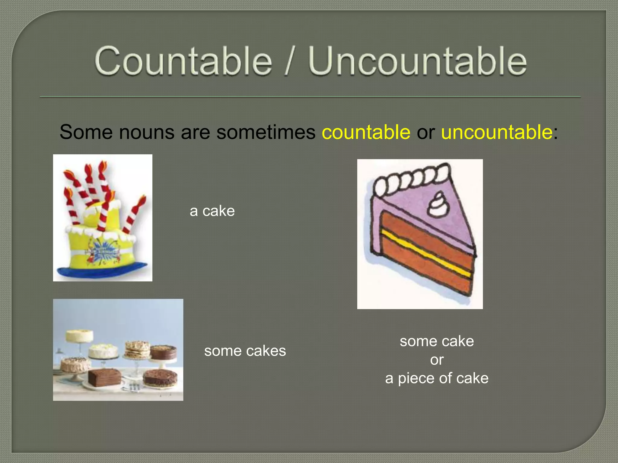 Countable Uncountable | PPTX | Desserts and Baking | Food & Drink