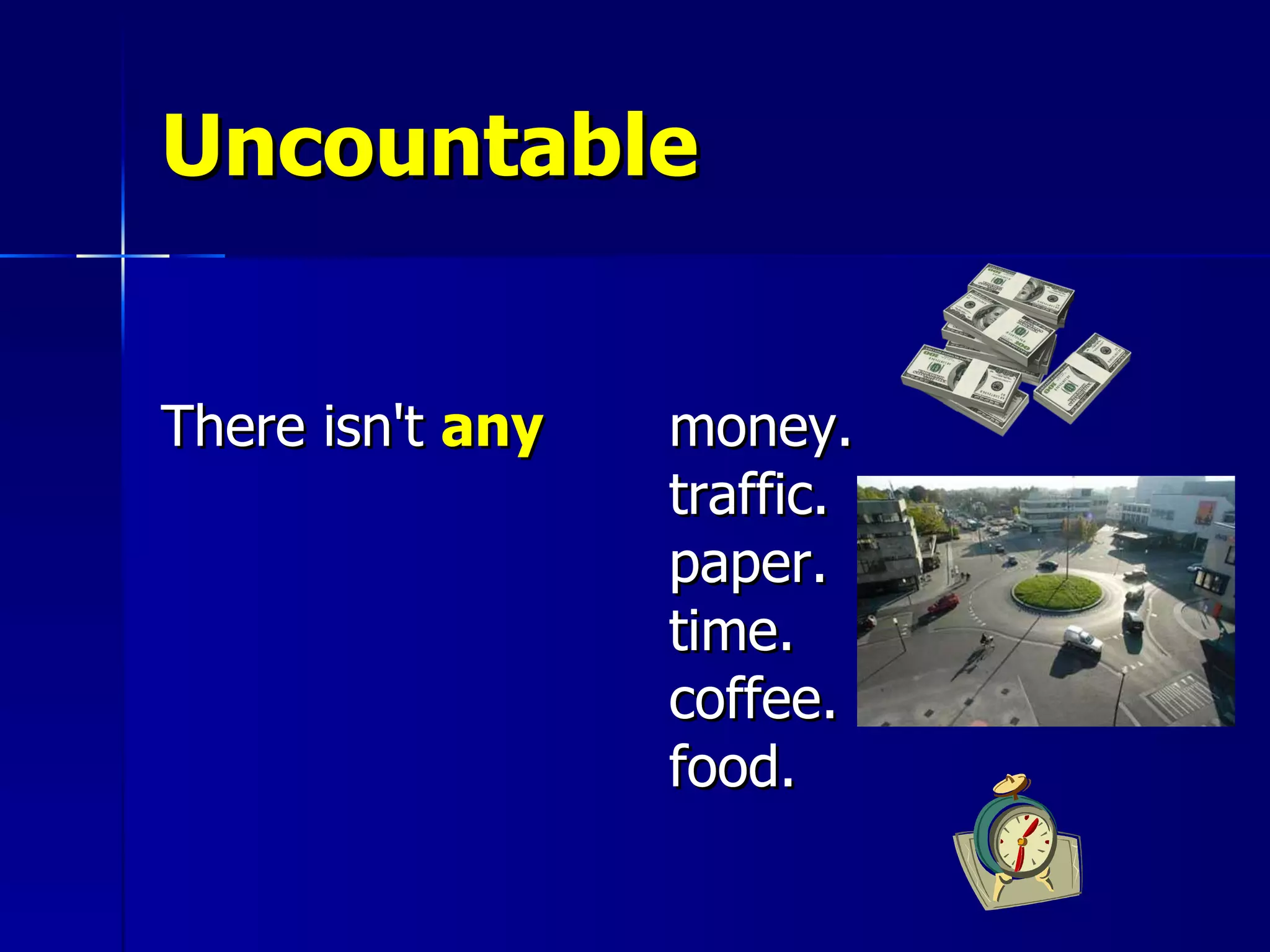 Countable And Uncountable Nouns PPT countable-and-uncountable-nouns-ppt