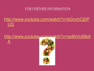 FOR FURTHER INFORMATION 
http://www.youtube.com/watch?v=bGnxhCjDP 
UQ 
http://www.youtube.com/watch?v=ao6kVo56kA 
A 
 