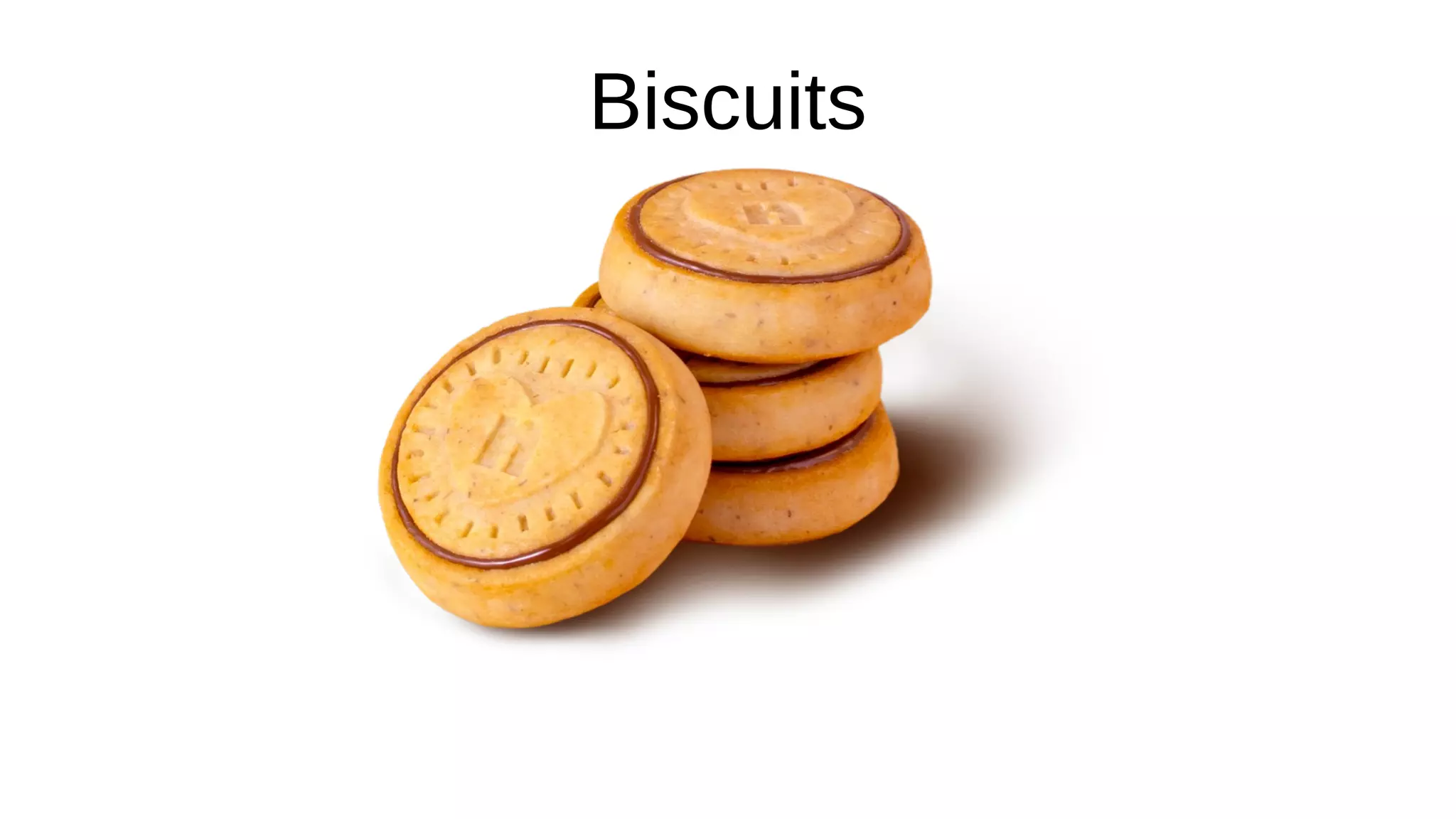 Biscuits
 