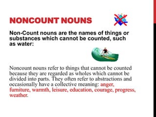Non Count Count and non count nouns | PPTX