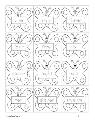 ©LoveTwoTeach 7
one three
four
two
five six
seven nine
eight
ten eleven twelve
 