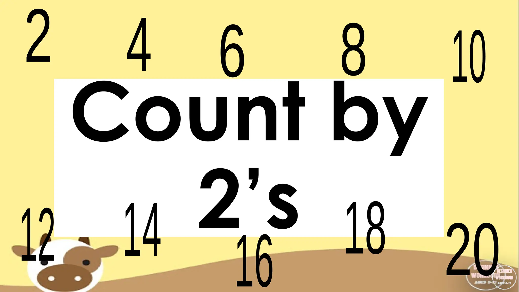 Count by
2’s