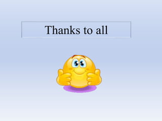 Thanks to all
 