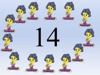 14
 